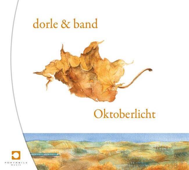 Dorle & Band: Oktoberlicht (pmt-14-01)