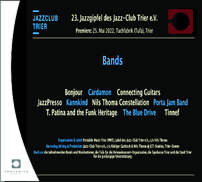 Jazz-Club Trier e.V.: 23. Jazzgipfel 2022 Video-Online-Streaming (pmt-22-01)